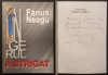 DEDICATIE si AUTOGRAF &ndash; FANUS NEAGU Ingerul a Strigat 270 pag 2002 Editura Semne Brosata 20x15cm Stare ca noua