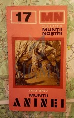 GHID TURISTIC, MUNTII ANINEI, INSOTITA DE HARTA-44X32CM IMPRIMATA PE AMBELE PARTI