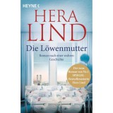 Die L&ouml;wenmutter - Hera Lind
