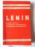 &quot;DOUA TACTICI ALE SOCIAL-DEMOCRATIEI IN REVOLUTIA DEMOCRATICA&quot;, Lenin, 1954, Alta editura