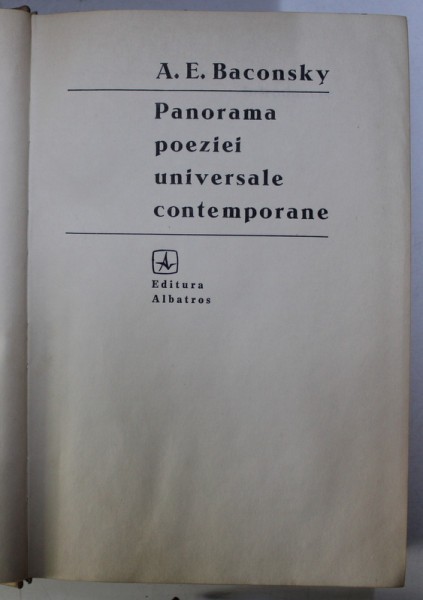 PANORAMA POEZIEI UNIVERSALE CONTEMPORANE de A. E. BACONSKY