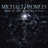 War Of The Worlds / Pt. 2 - Vinyl | Michael Romeo