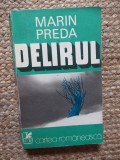 Delirul - Marin Preda