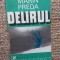 Delirul - Marin Preda