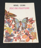 Carte de poezii ilustrata pentru copii JOC DE FLUTURI - Mihail Cosma