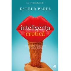 Inteligenta erotica - Esther Perel foto