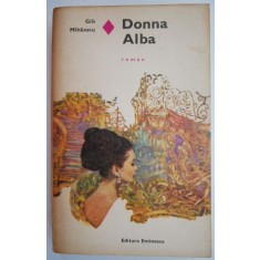 Donna Alba &ndash; Gib Mihaescu