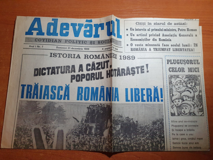 adevarul 31 deecembrie 1989-revolutia romana,dictatura a cazut,poporul hotaraste