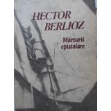 MARTURII EPISTOLARE-HECTOR BERLIOZ-230093