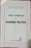 Curs elementar de economie politica - George Plastara vol.1 (cu semnatura autorului)