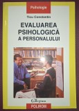 TICU CONSTANTIN&nbsp;-&nbsp;EVALUAREA PSIHOLOGICA A PERSONALULUI