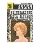 Jalna Vol. 7: Reintoarcerea la Jalna - Mazo de la Roche, 1992, Venus, Roman
