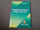 Traian Cohal - Probleme de matematica pentru clasa a XII-a