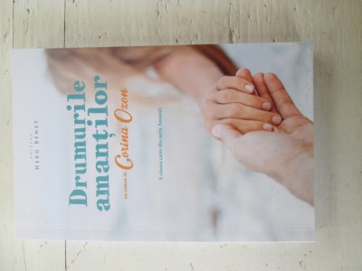 Corina Ozon - Drumurile amantilor foto