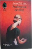 Profesoara de pian - Janice Y. K. Lee - Roman, carte beletristica