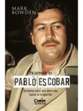 Cumpara ieftin Pe urmele lui Pablo Escobar. Uciderea celui mai periculos baron al drogurilor/Mark Bowden