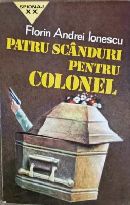 PATRU SCANDURI PENTRU COLONEL-FLORIN ANDREI IONESCU-243249 foto