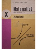 C. Nastasescu - Matematica - Manual pentru clasa a X-a, algebra (Editia: 1983)