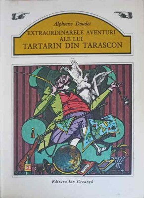 EXTRAORDINARELE AVENTURI ALE LUI TARTARIN DIN TARASCON-ALPHONSE DAUDET-219829 foto