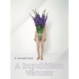 A bund&aacute;tlan V&eacute;nusz - K. Horv&aacute;th Zsolt