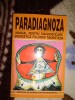 Paradiagnoza /manual pentru diagnosticare energetica folosind radiestezia -Doina&amp; Aliodor Manolea ( Nu trimit prin curierat