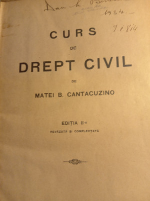 Curs de drept civil, m Cantacuzino,ed ii foto