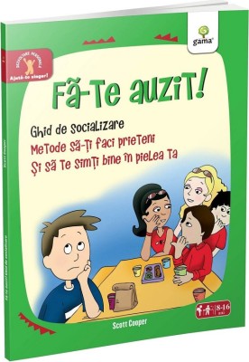 Fa-Te Auzit!, Scott Cooper - Editura Gama foto