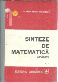 Sinteze de matematica. Aplicatii (volumul 3) - Catalin Petru Nicolescu