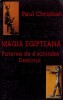 Magia egipteana - Paul Christian