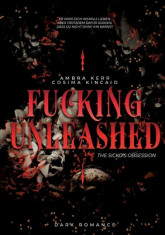 Fucking Unleashed: The Sickos Obsession foto