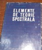 ELEMENTE DE TEORIE SPECTRALA I COLOJOARA