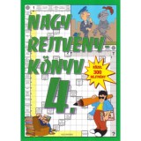 Nagy rejtv&eacute;nyk&ouml;nyv 4. - Kerner Barbara