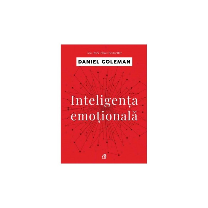 Inteligenta emotionala &ndash; Daniel Goleman
