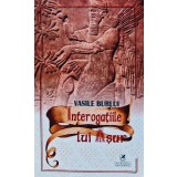 Interogatiile lui Asur - 2024 - Vasile Burlui (AL9)