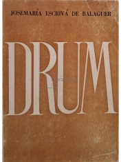 Josemaria Escriva de Balaguer - Drum (Editia: 1969) foto