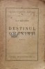 Destinul Omenirii Vol. 4, P.P. Negulescu, 1944, Editura Cugetarea, 406 pagini, Filosofie, Carte Veche