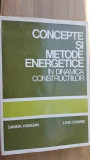 Concepte si metode energetice in dinamica constructiilor- Sanda Hangan, Liviu Crainic