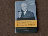 Bertrand Russell - In cautarea fericirii