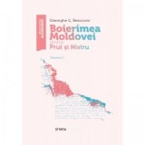 Boierimea Moldovei dintre Prut si Nistru. Volumul 1 - Gheorghe Bezviconi