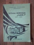 Scoala Normala Carol I (1867-1992) - Gheorghe Parnuta, Ion Popescu Argesel