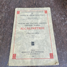 Alcide Jouniaux I. Mesure des volumes liquides liqueurs titrees Alcalimetrie Volumetrie Tome II Chapitre I (1936)