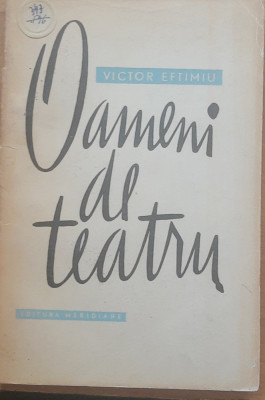 VICTOR EFTIMIU - OAMENI DE TEATRU, 1965 foto