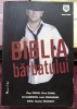 Biblia barbatului - Clay Travis
