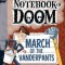 March of the Vanderpants: A Branches Book (the Notebook of Doom #12)