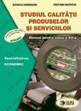 Studiul calitatii produselor si serviciilor. Specializarea: economic. Manual pentru clasa a XII-a (carte cu defect minor)/Nicoleta Singureanu, Cristia