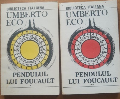 UMBERTO ECO ~ PENDULUL LUI FOUCAULT (2 VOL) foto