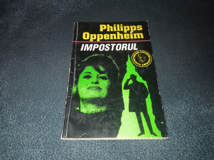 PHILIPPS OPPENHEIM - IMPOSTORUL