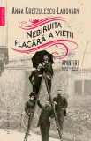 Nebiruita flacara a vietii. Amintiri, 1867&ndash;1952