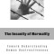 The Insanity of Normality: Toward Understanding Human Destructiveness