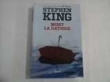 MORT LA DATORIE - STEPHEN KING